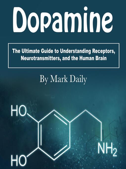 Title details for Dopamine by Mark Daily - Wait list